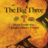 The Big Three: Major Events that Changed History Forever